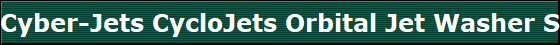 Cyber-Jets CycloJets Orbital Jet Washer Specs